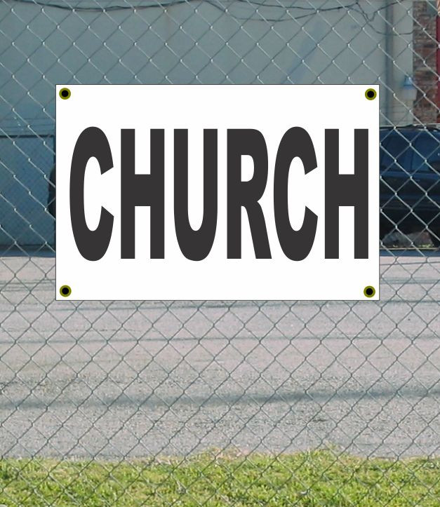 2×3 CHURCH Black & White Banner Sign NEW Discount Size & Price