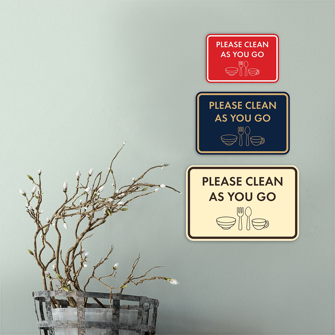 Classic Framed Please Clean As You Go Wall or Door Sign