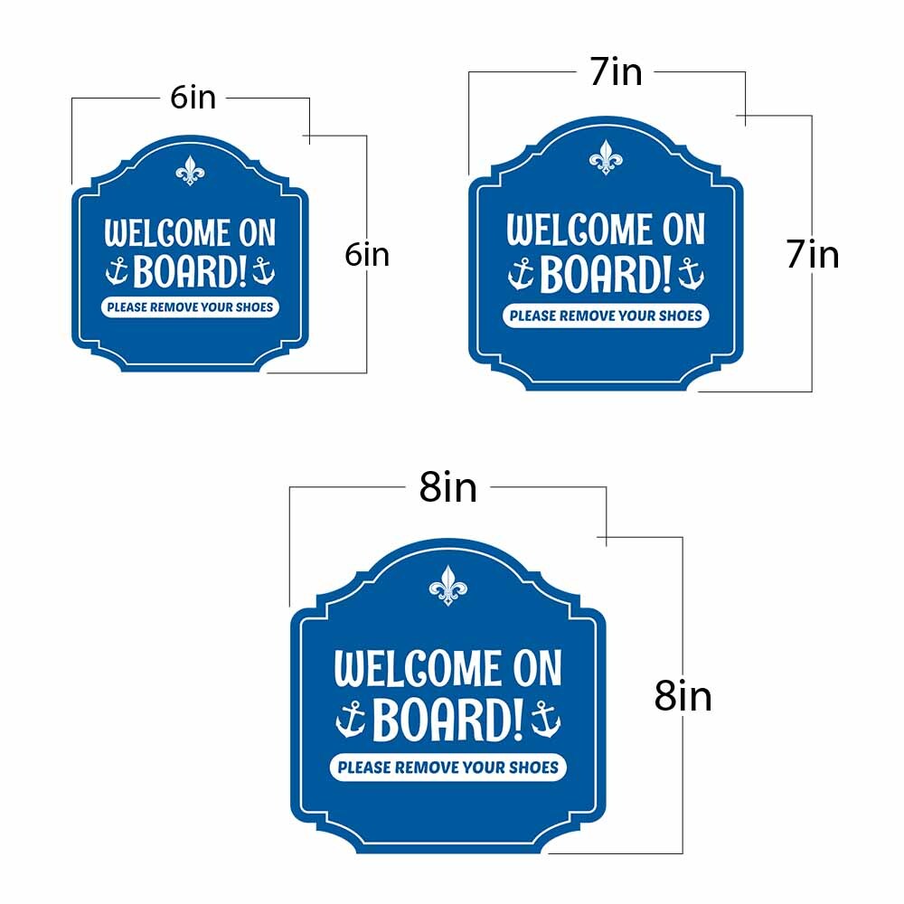 Heritage Plus Welcome On Board! Please Remove Your Shoes Wall or Door Sign
