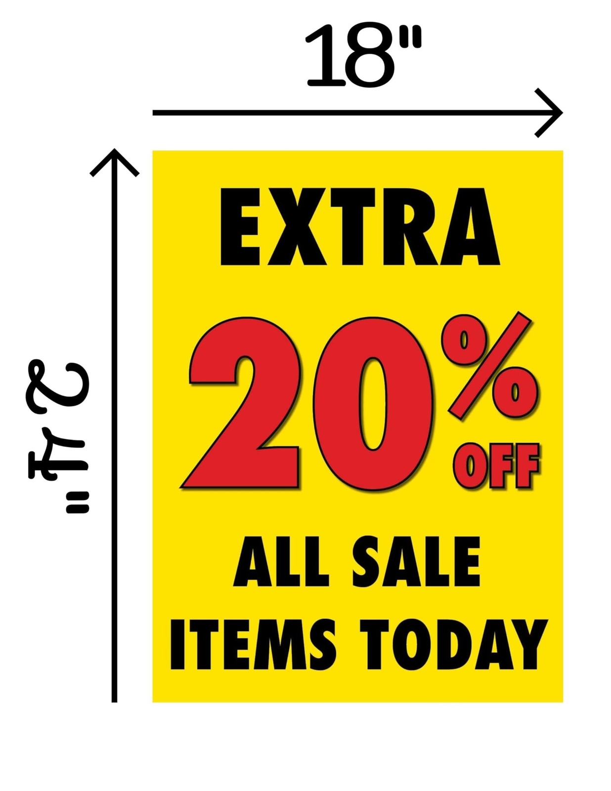 Extra 20 Off All Sale Items | Retail Window Display Sign | 18&Prime;W x 24&Prime;H