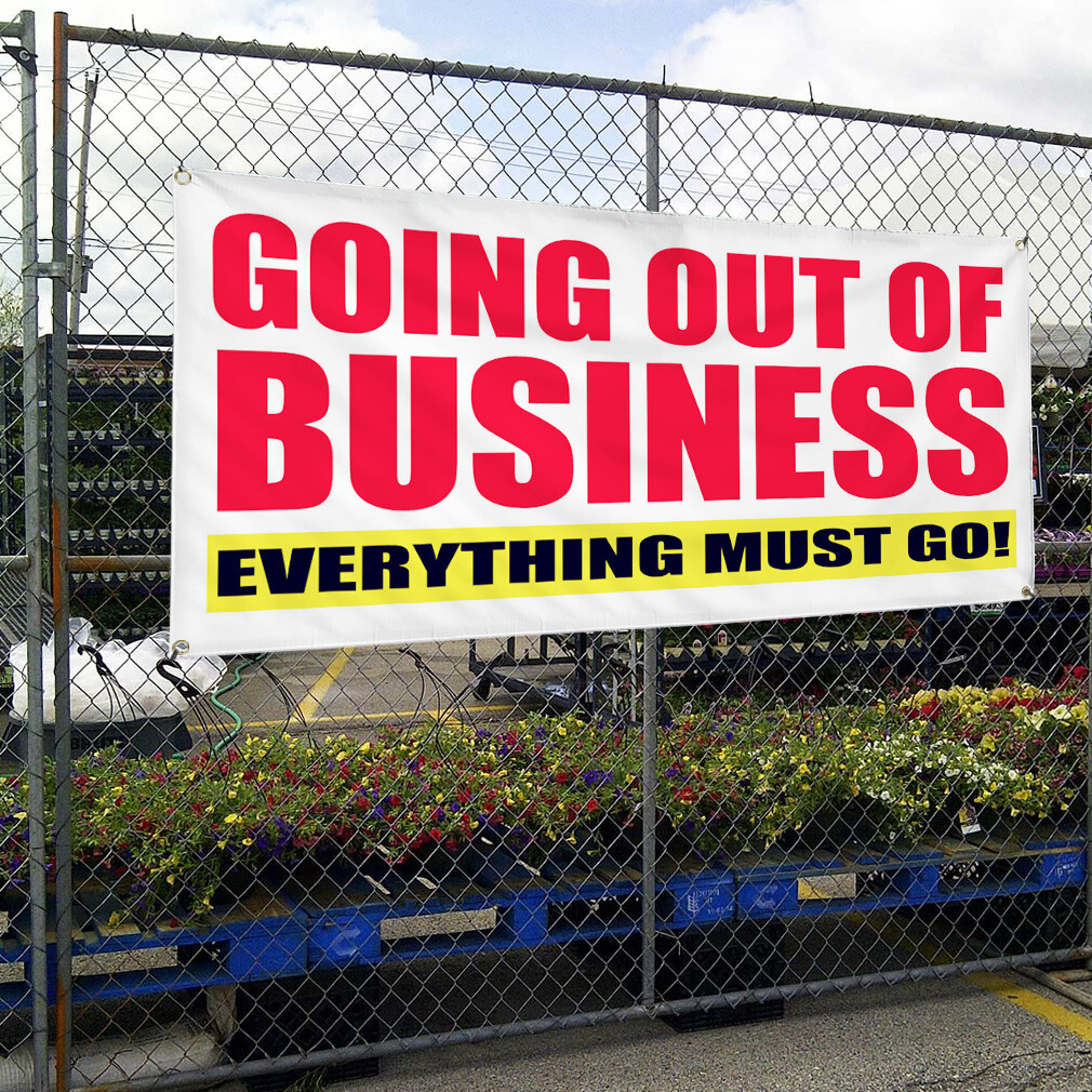Vinyl Banner Multiple Sizes Going out of Everything Must Go Business Outdoor
