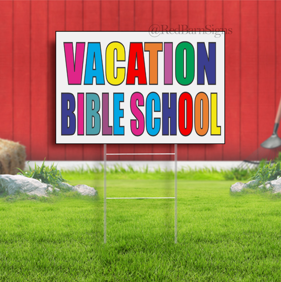 VACATION BIBLE SCHOOL Multi-colored Indoor Outdoor Yard Sign with metal stakes