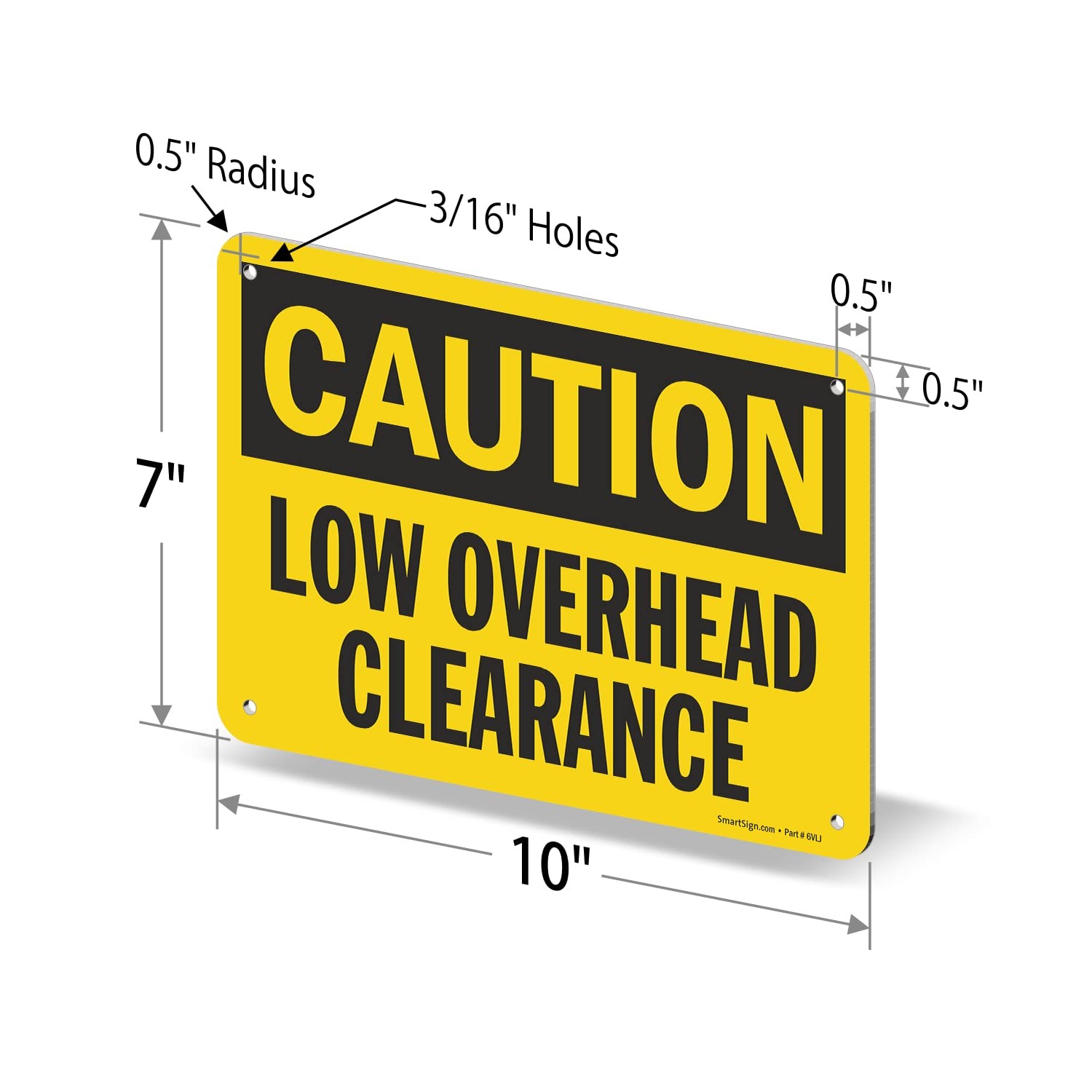 Caution Low Overhead Clearance Sign 7×10 Inch Aluminum Black On Yellow