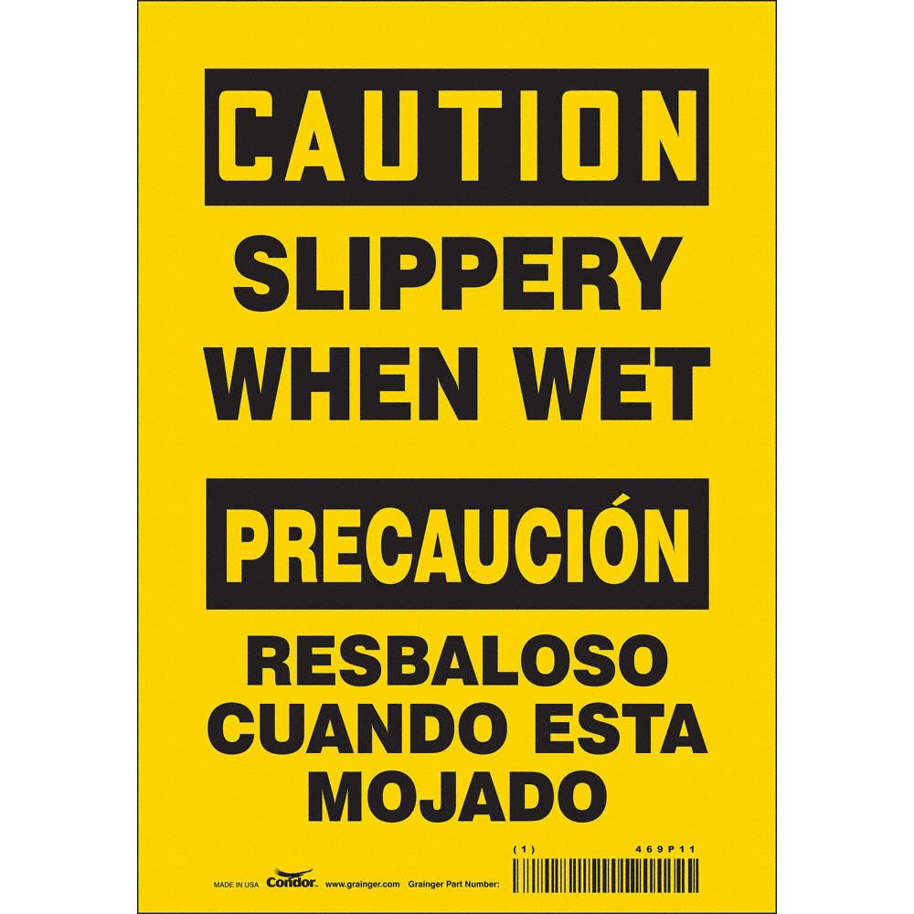 CONDOR 469P11 Safety Sign,10 inx7 in,Vinyl 469P11