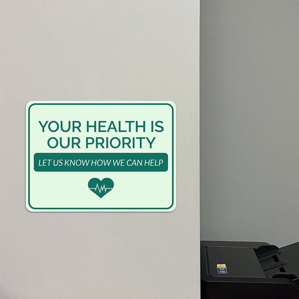 Classic Framed Plus Your Health is Our Priority Let Us Know How We Can Help Sign